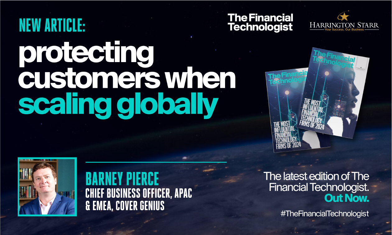 Protecting Customers when Scaling Globally | The Financial Technologist