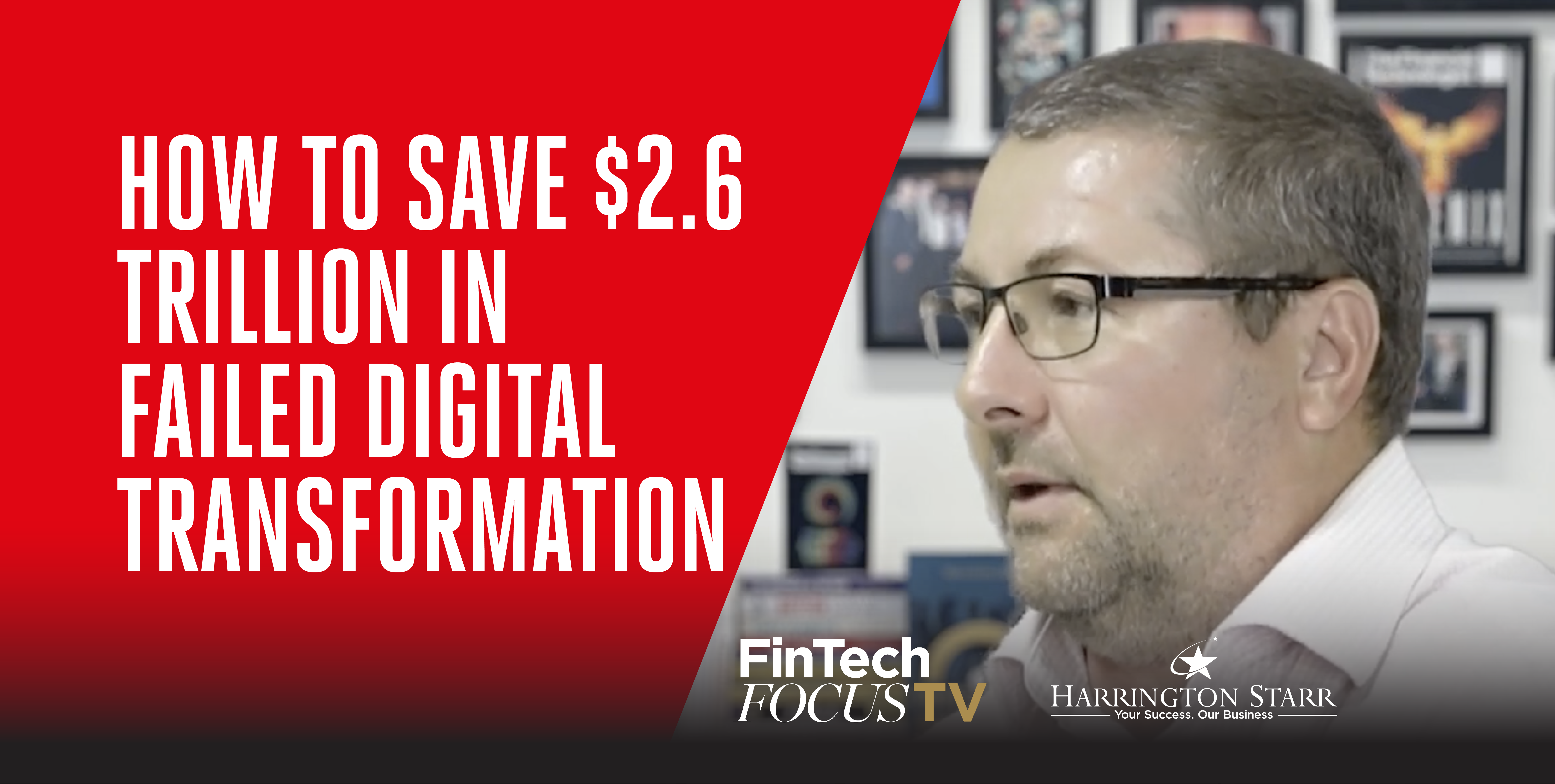 How to Save $2.6 Trillion in Failed Digital Transformation