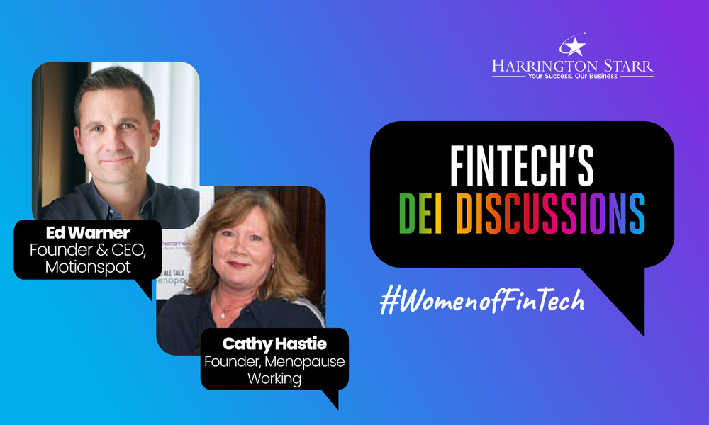FinTech's DEI Discussion #WomenofFinTech | Cathy Hastie & Ed Warner, Founder & CEO of Motionspot