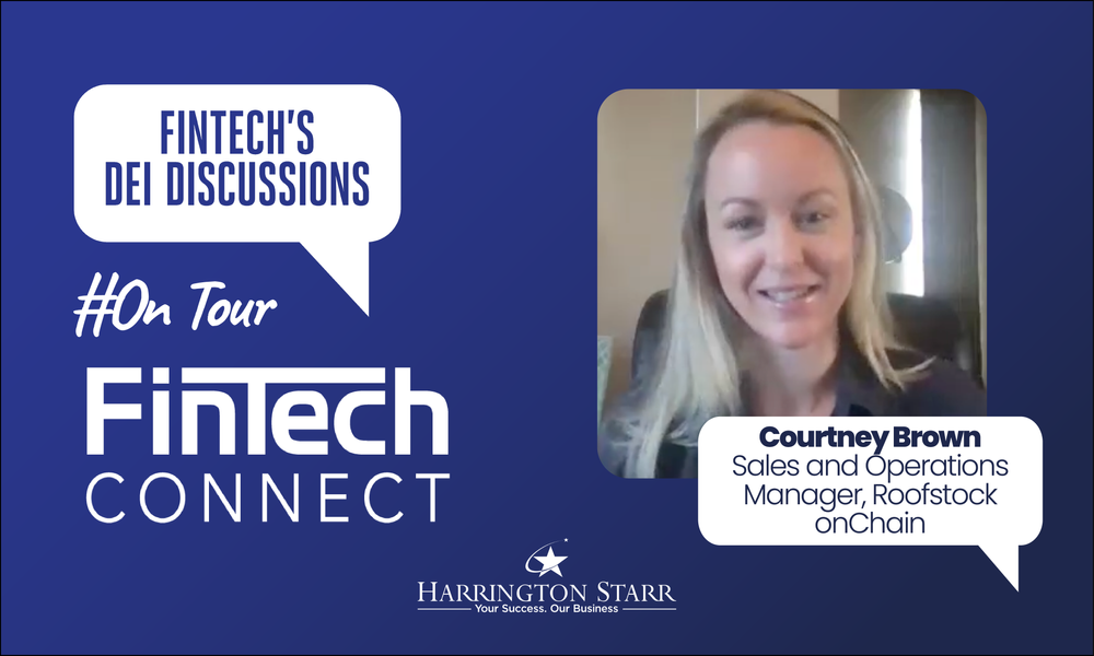 FinTech’s DEI Discussions #OnTour @ FinTech Connect NY | Courtney Brown, Sales and Operations Manager at Roofstock onChain.