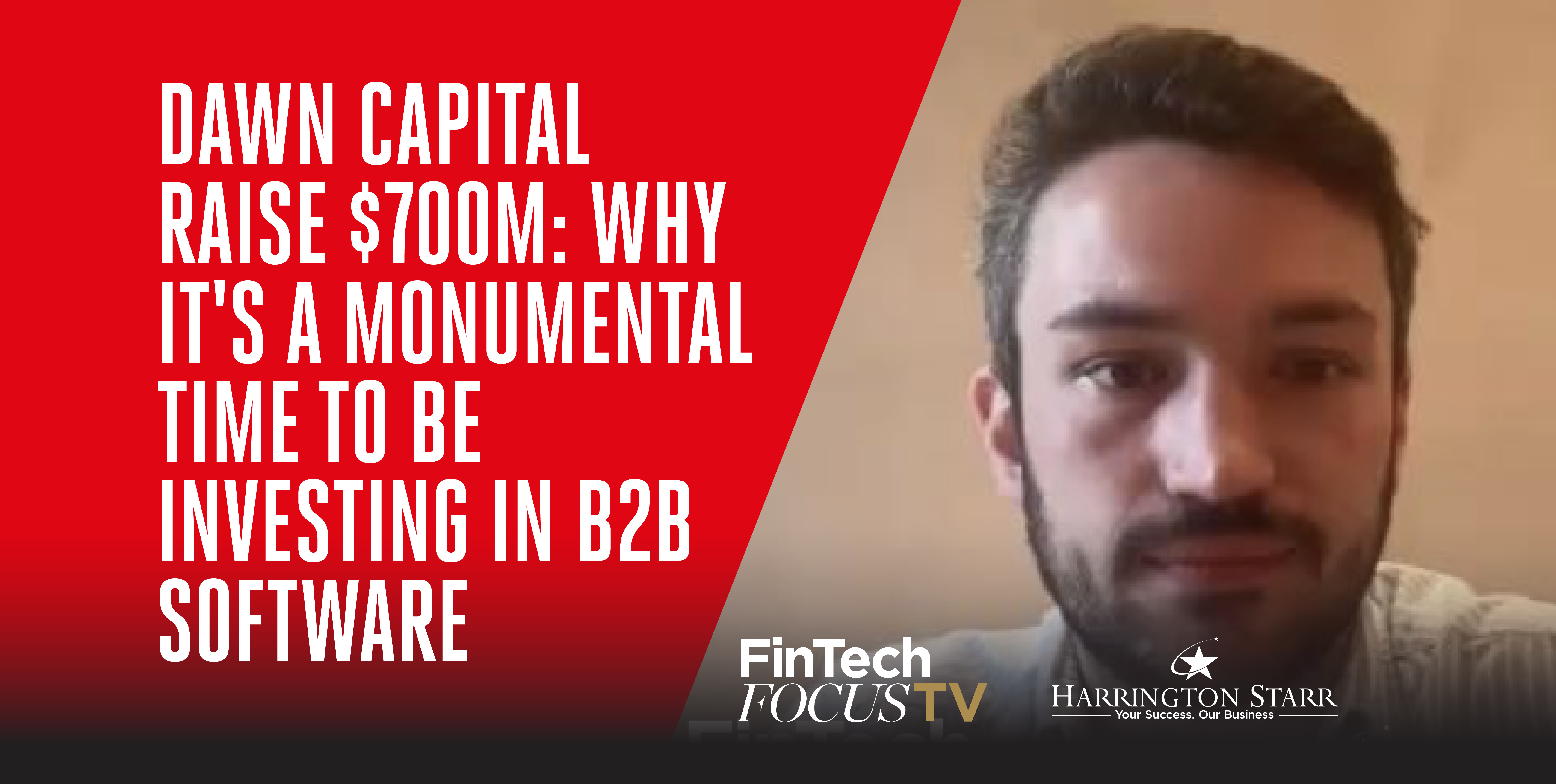 Dawn Capital Raise $700m: Why it's a monumental time to be investing in B2B Software
