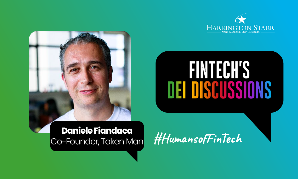 FinTech’s DEI Discussions #HumansofFinTech | Daniele Fiandaca, Founder of Token Man Consulting