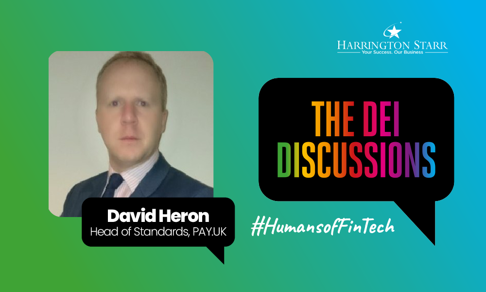 FinTech's DEI Discussions #HumansofFinTech | David Heron, Head of Standards at Pay.UK