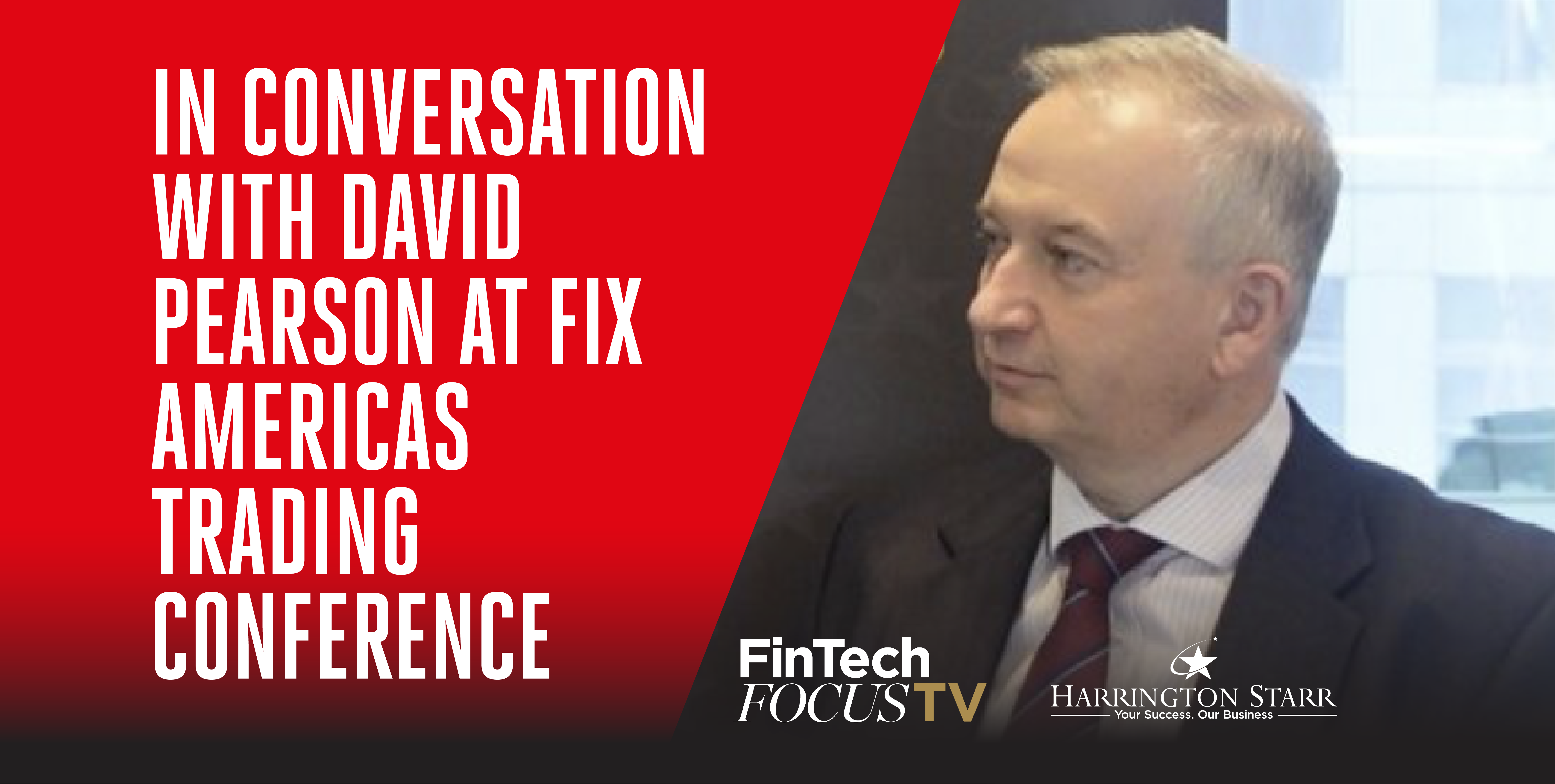 In Conversation with David Pearson at FIX Americas Trading Conference