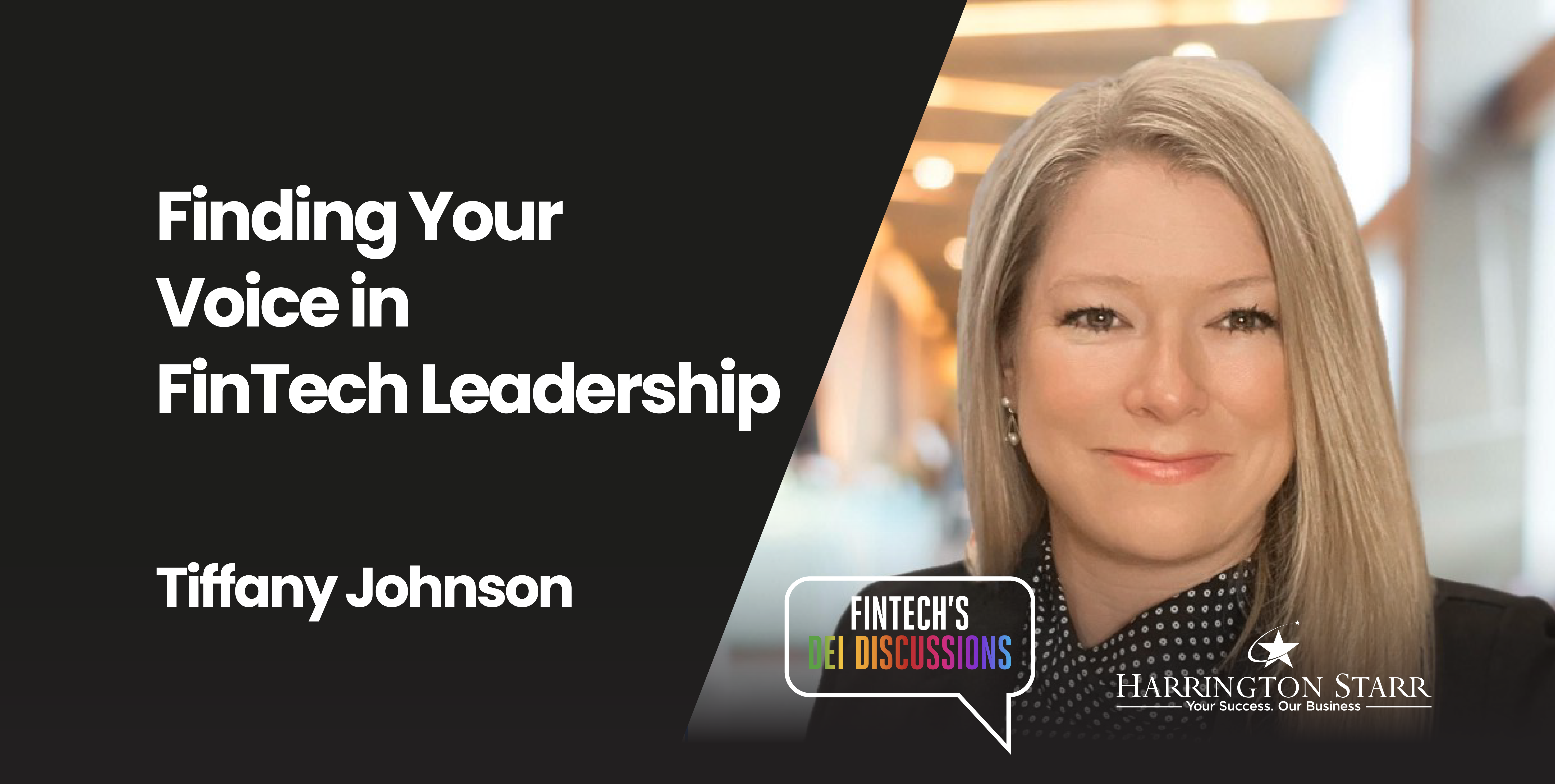 Finding Your Voice in FinTech Leadership