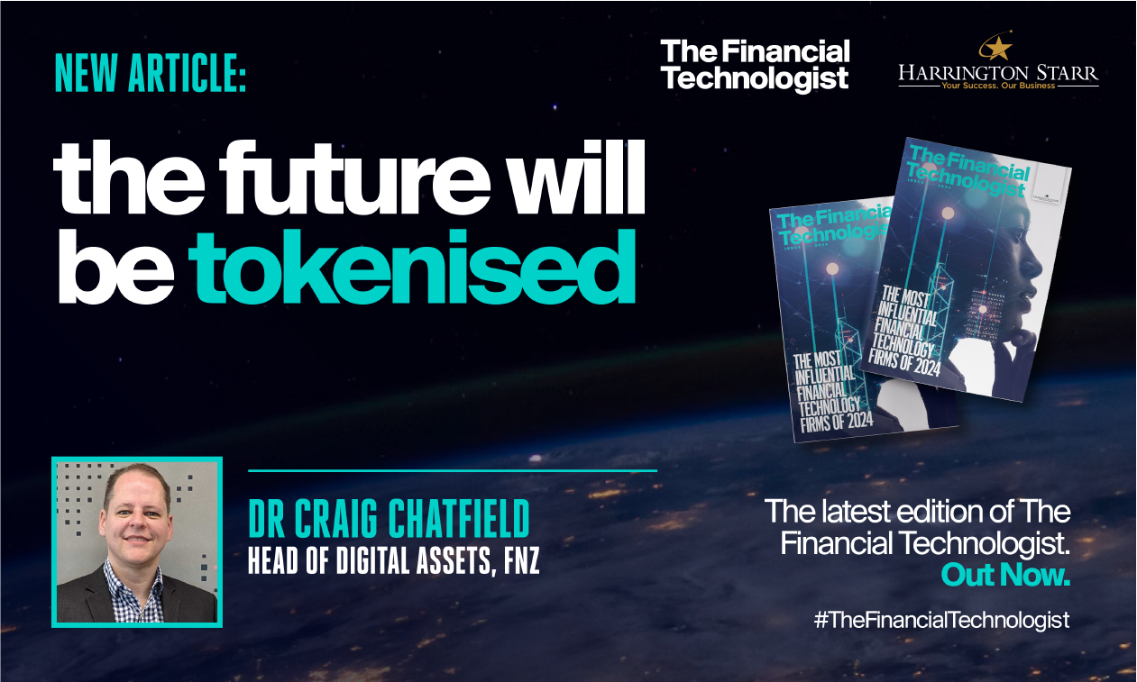 The Future Will Be Tokenised | The Financial Technologist
