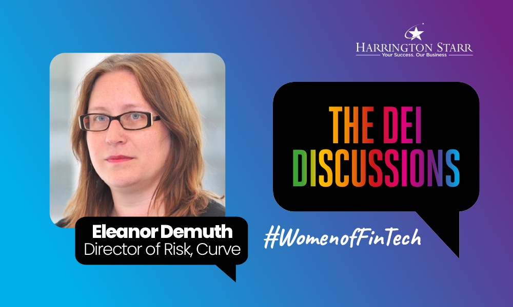 FinTech's DEI Discussions #WomenofFinTech | Eleanor Demuth, Director of Risk at Curve