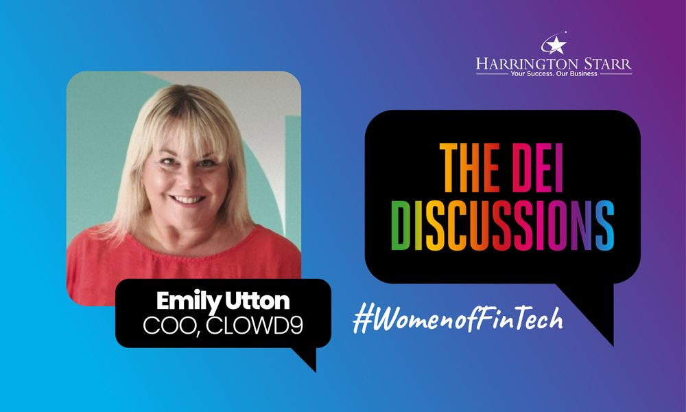 FinTech's DEI Discussions #WomenofFinTech | Emily Utton, COO at CLOWD9