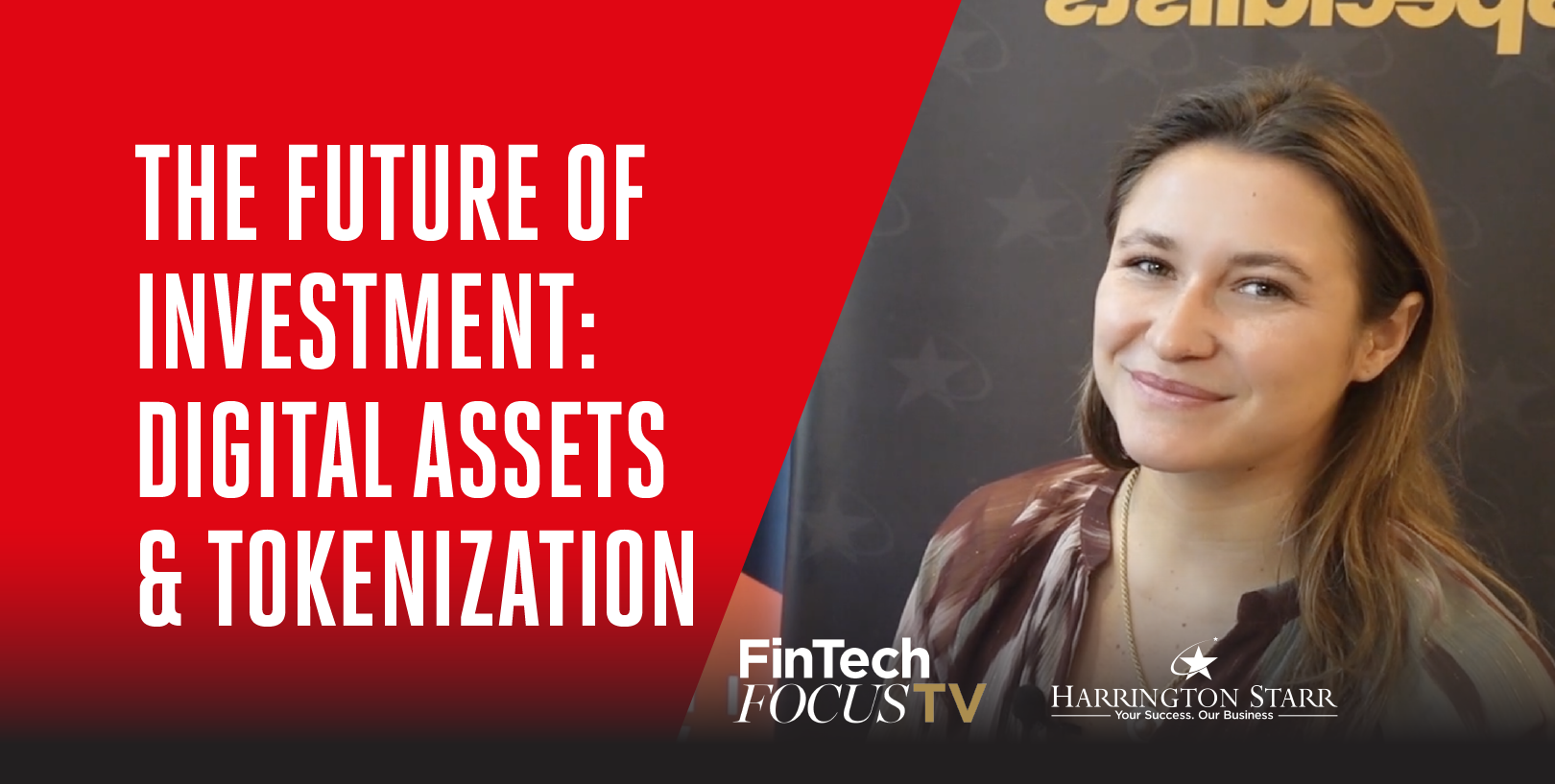 The Future of Investment: Digital Assets & Tokenization 