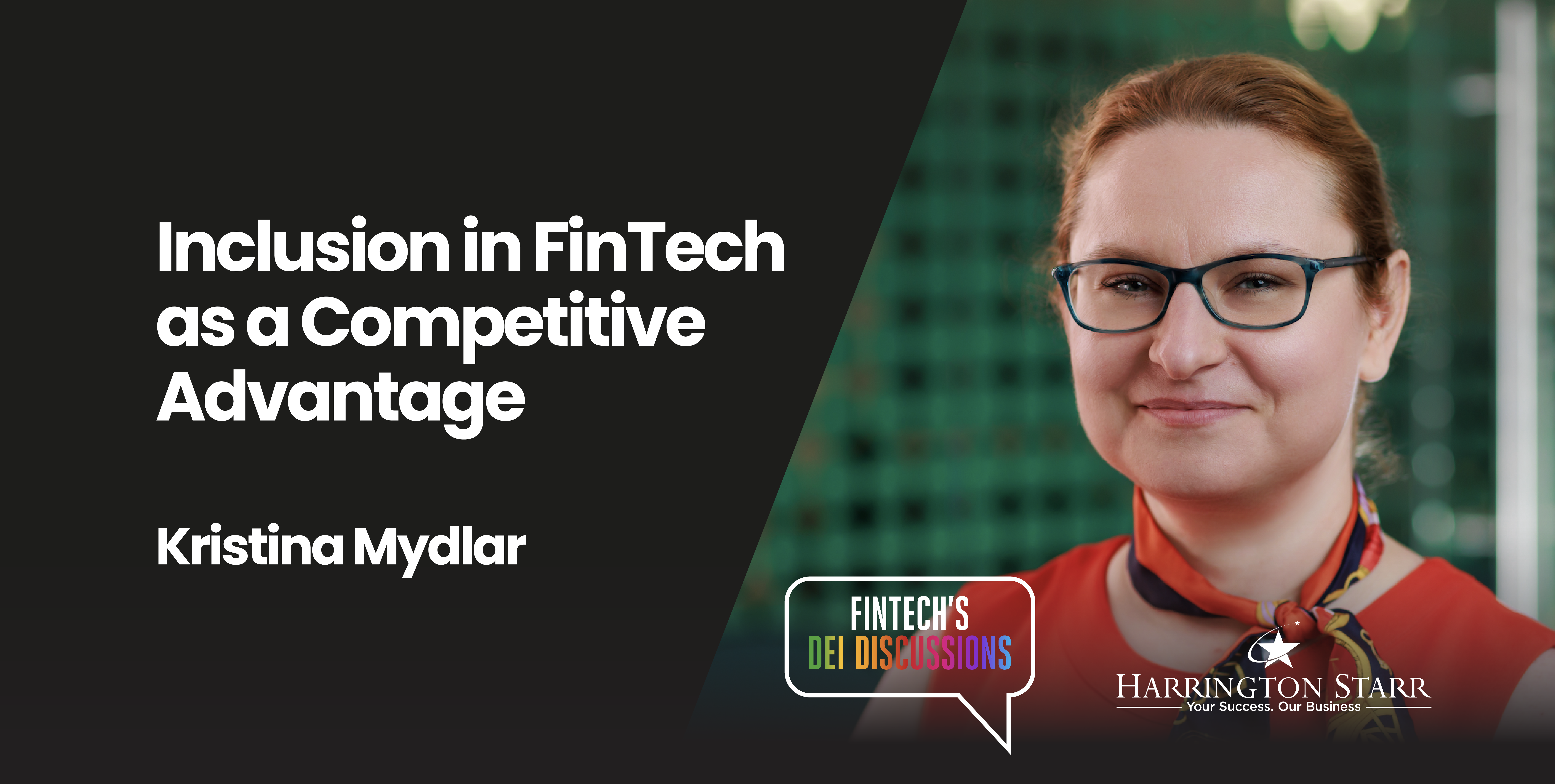Inclusion in FinTech as a Competitive Advantage