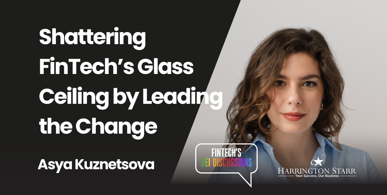 Shattering FinTech’s Glass Ceiling by Leading the Change