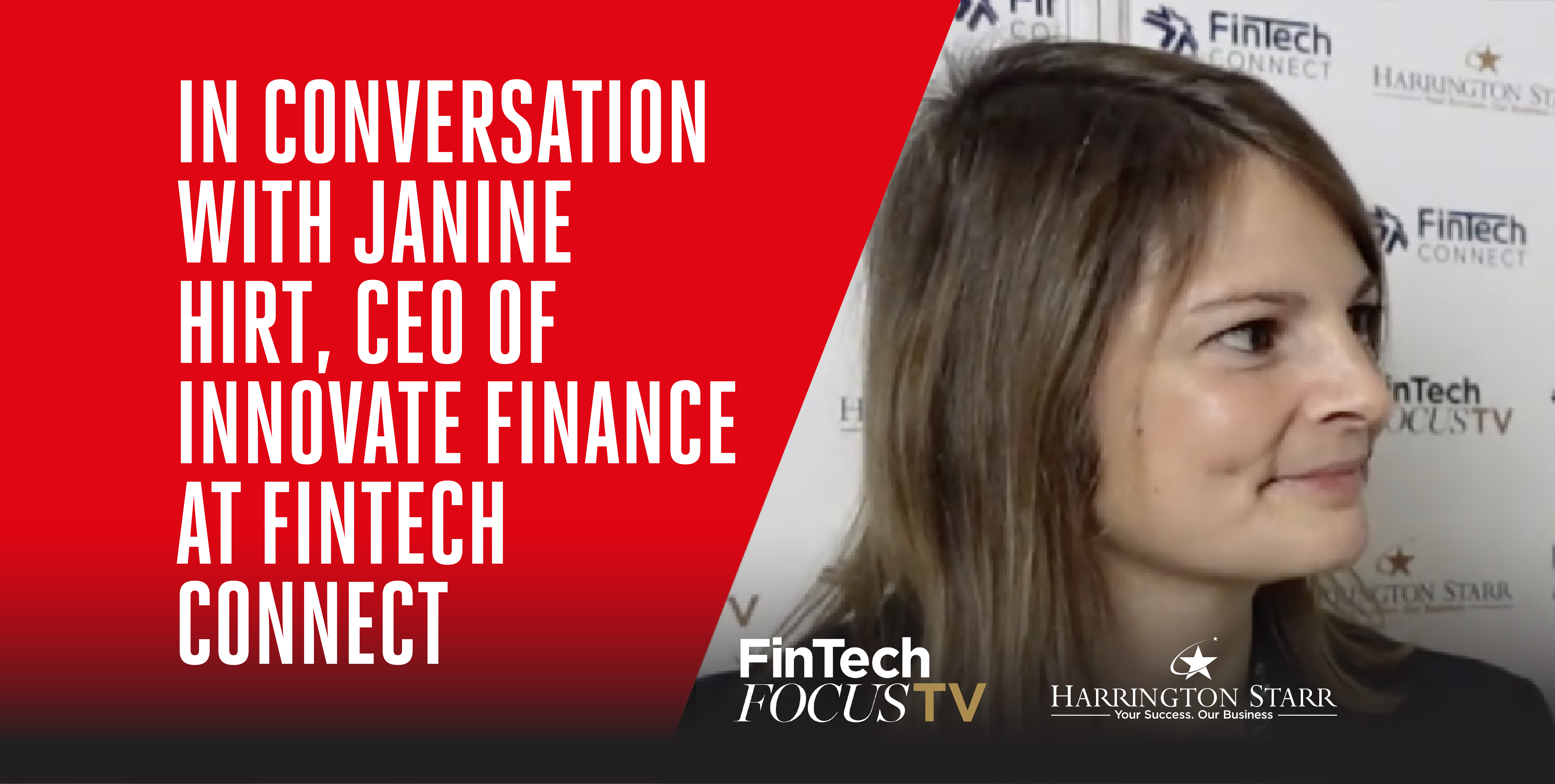 In Conversation with Janine Hirt, CEO of Innovate Finance at FinTech Connect