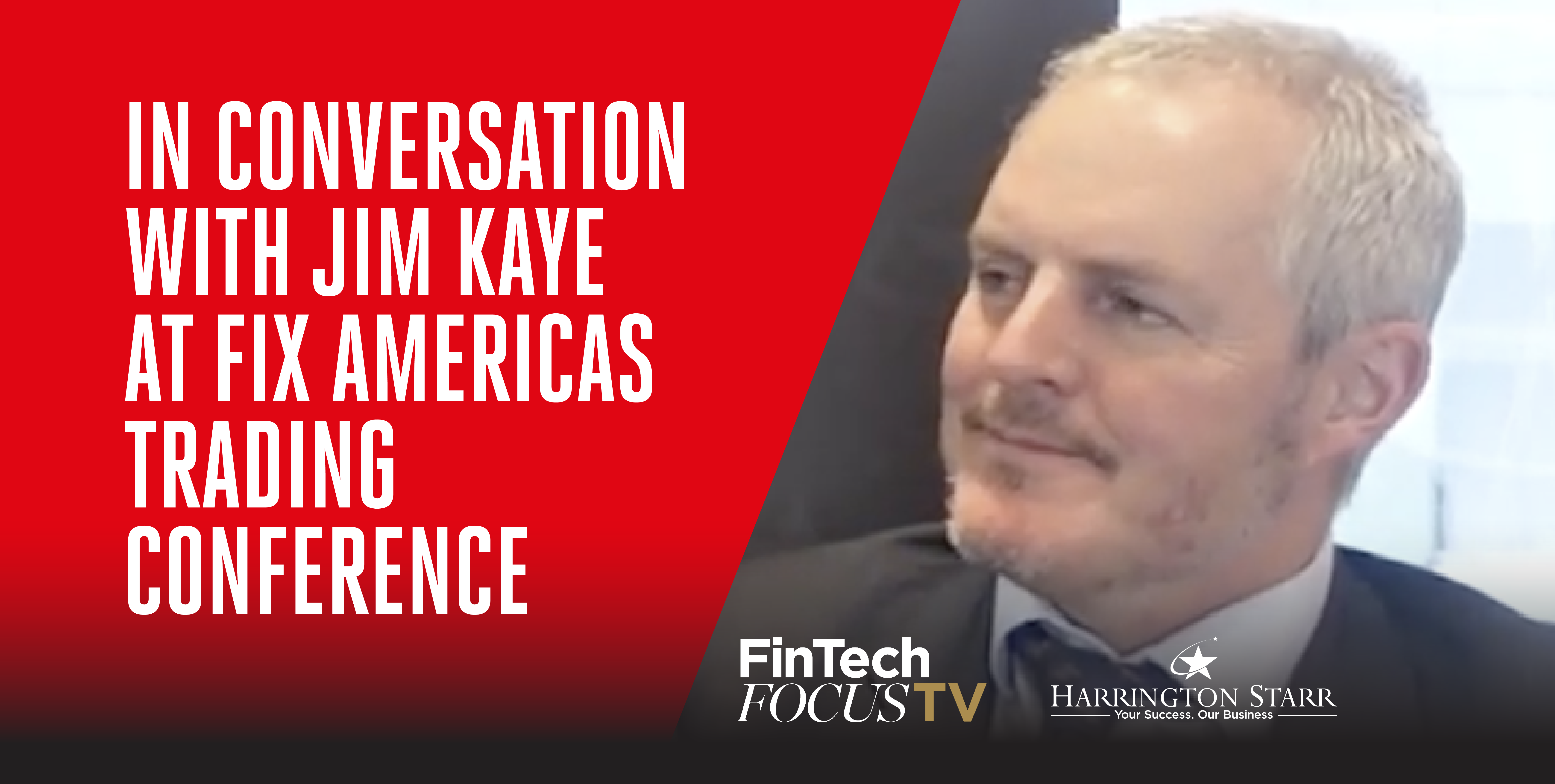 In Conversation with Jim Kaye at FIX Americas Trading Conference