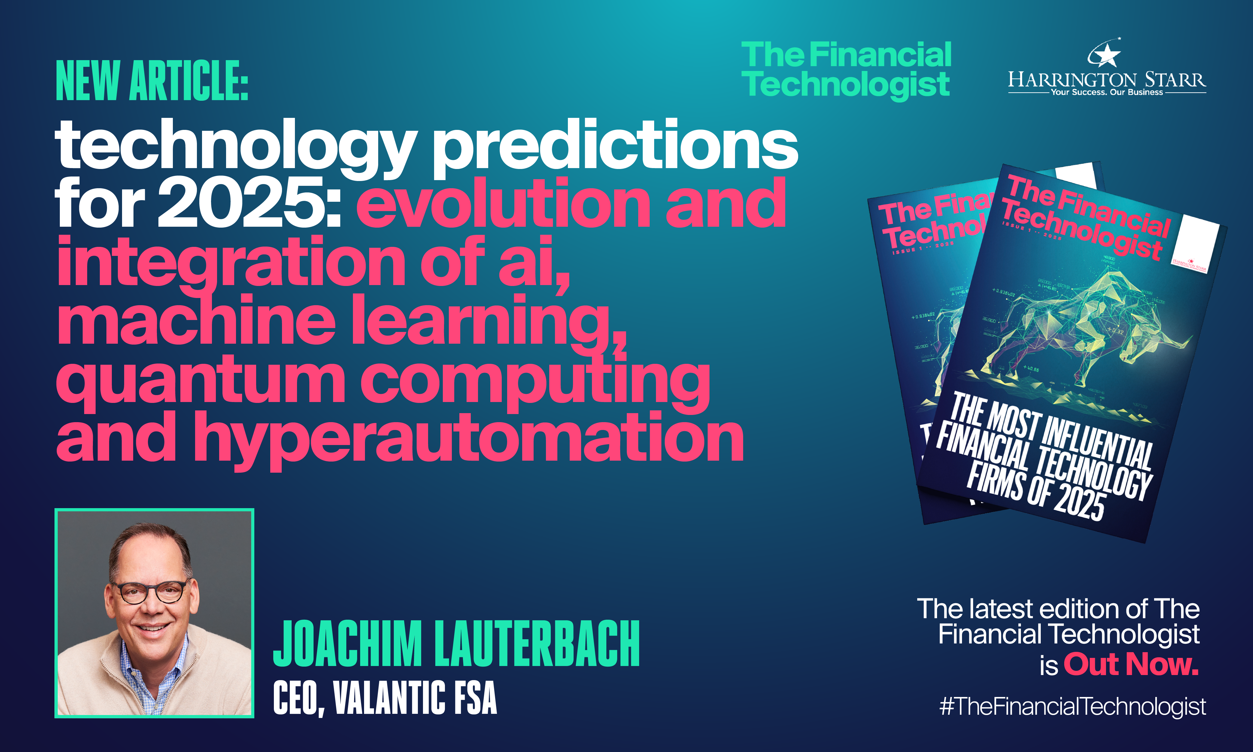 Technology predictions for 2025: Evolution and Integration of AI, Machine Learning, Quantum Computing and Hyperautomation 