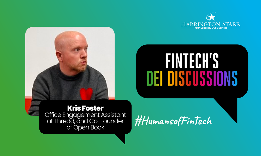 FinTech's DEI Discussions #HumansOfFinTech | Kris Foster, Office Engagement Assistant at Thredd, and Co-Founder of Open Book