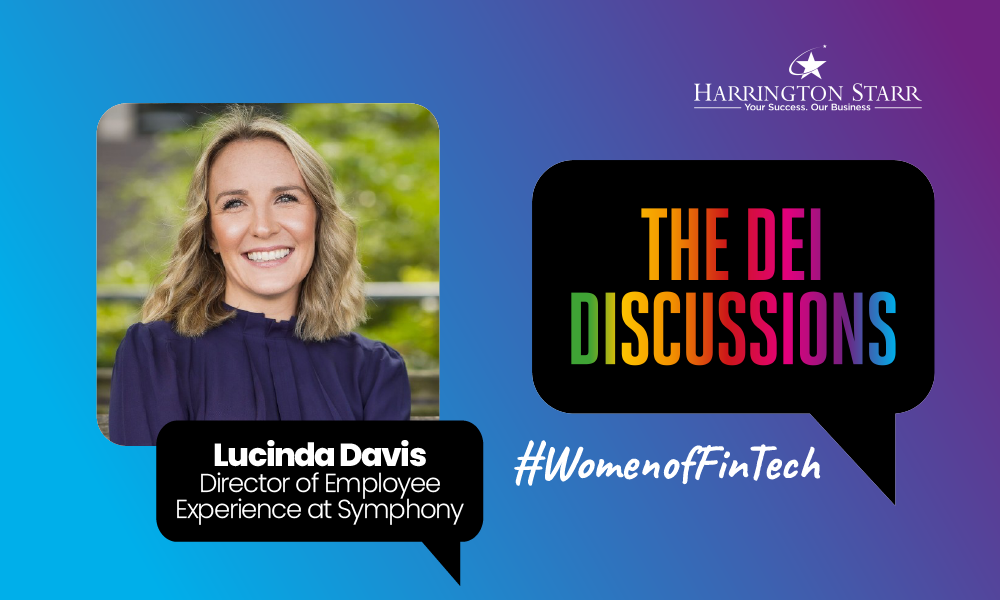 FinTech's DEI Discussions #WomenofFinTech | Lucinda Davis, Director of Employee Experience at Symphony