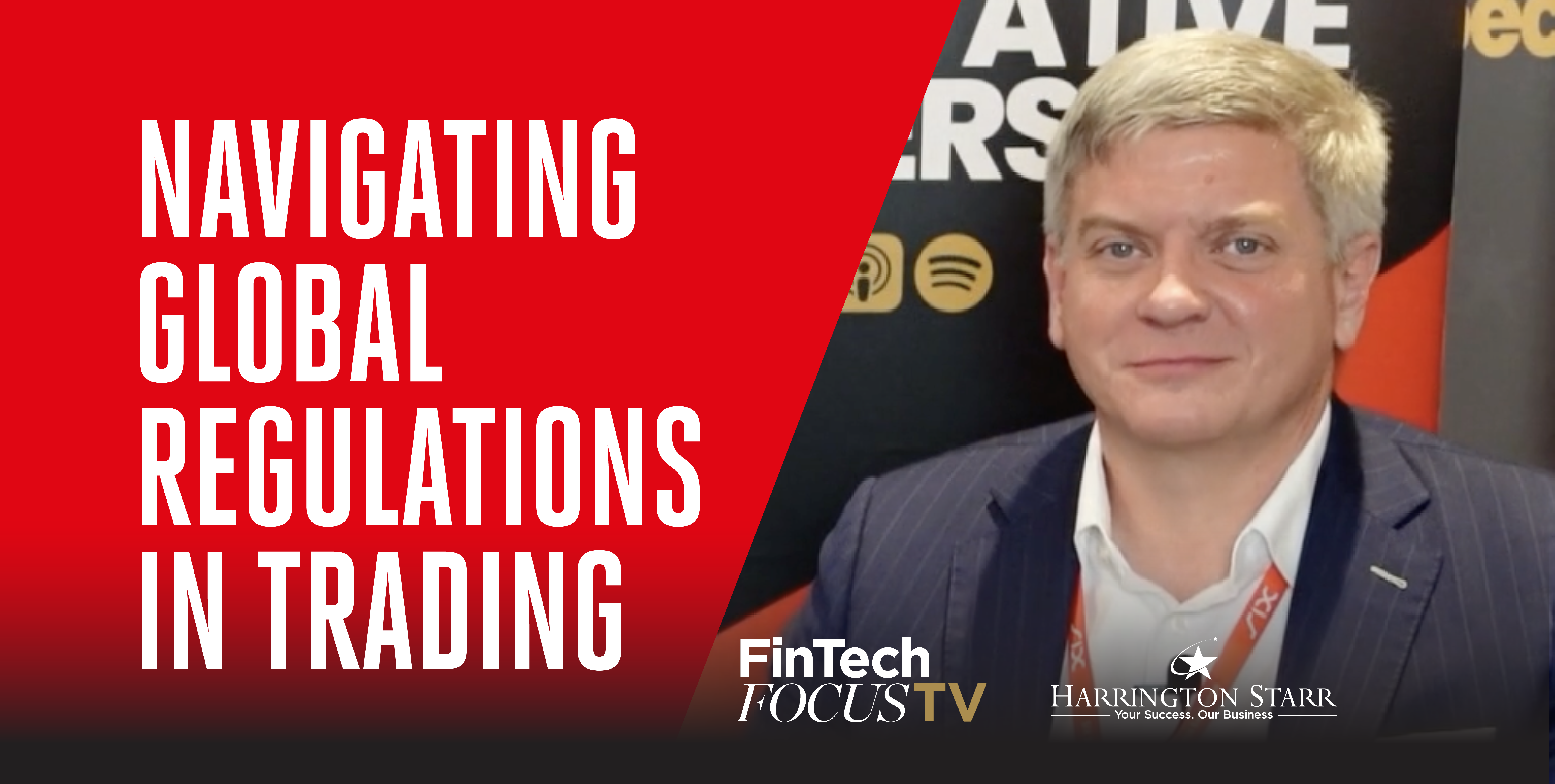 Navigating Global Regulations in Trading | FinTech Focus TV with Mark Davies, CEO of S3