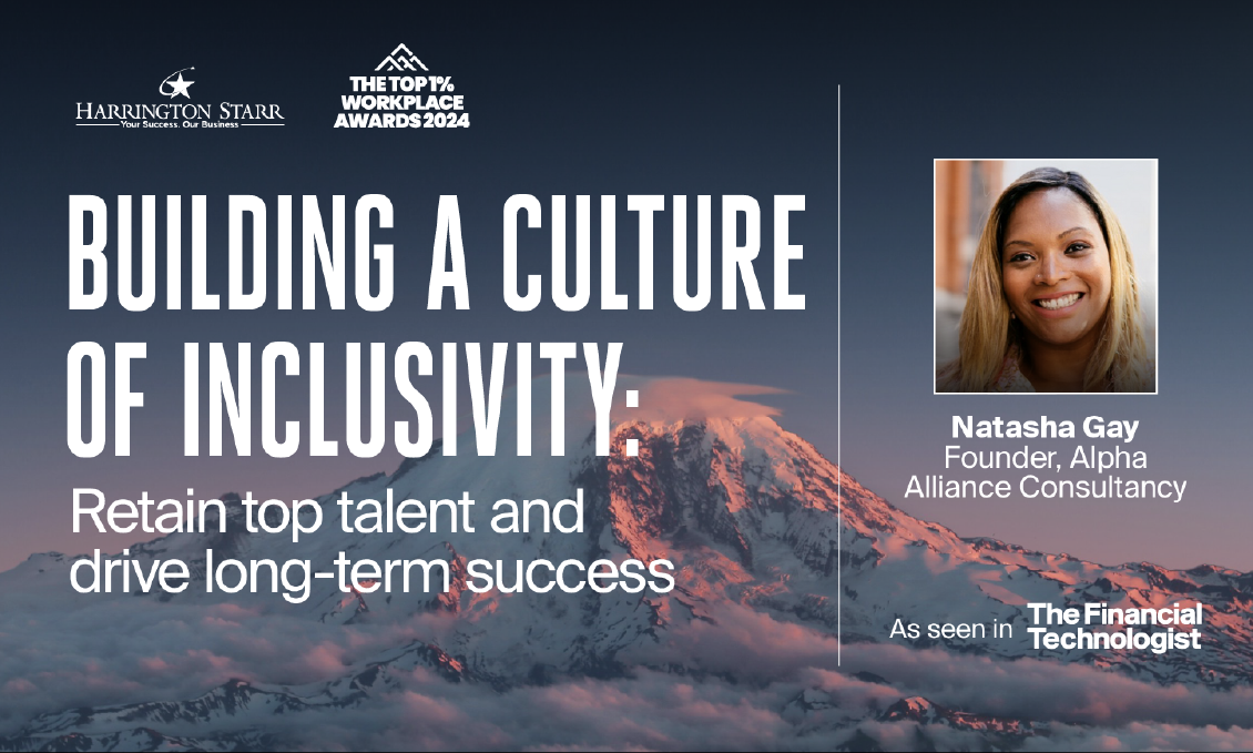 Building a Culture of Inclusivity: Retain Top Talent and Drive Long-Term Success 