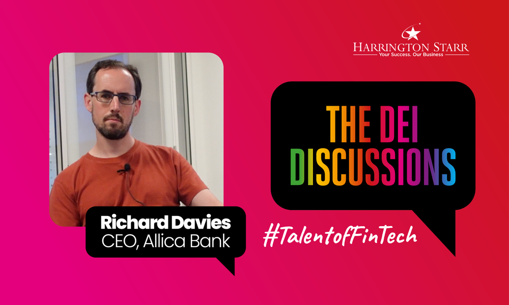 FinTech's DEI Discussions #TalentofFinTech | Richard Davies, CEO of Allica Bank