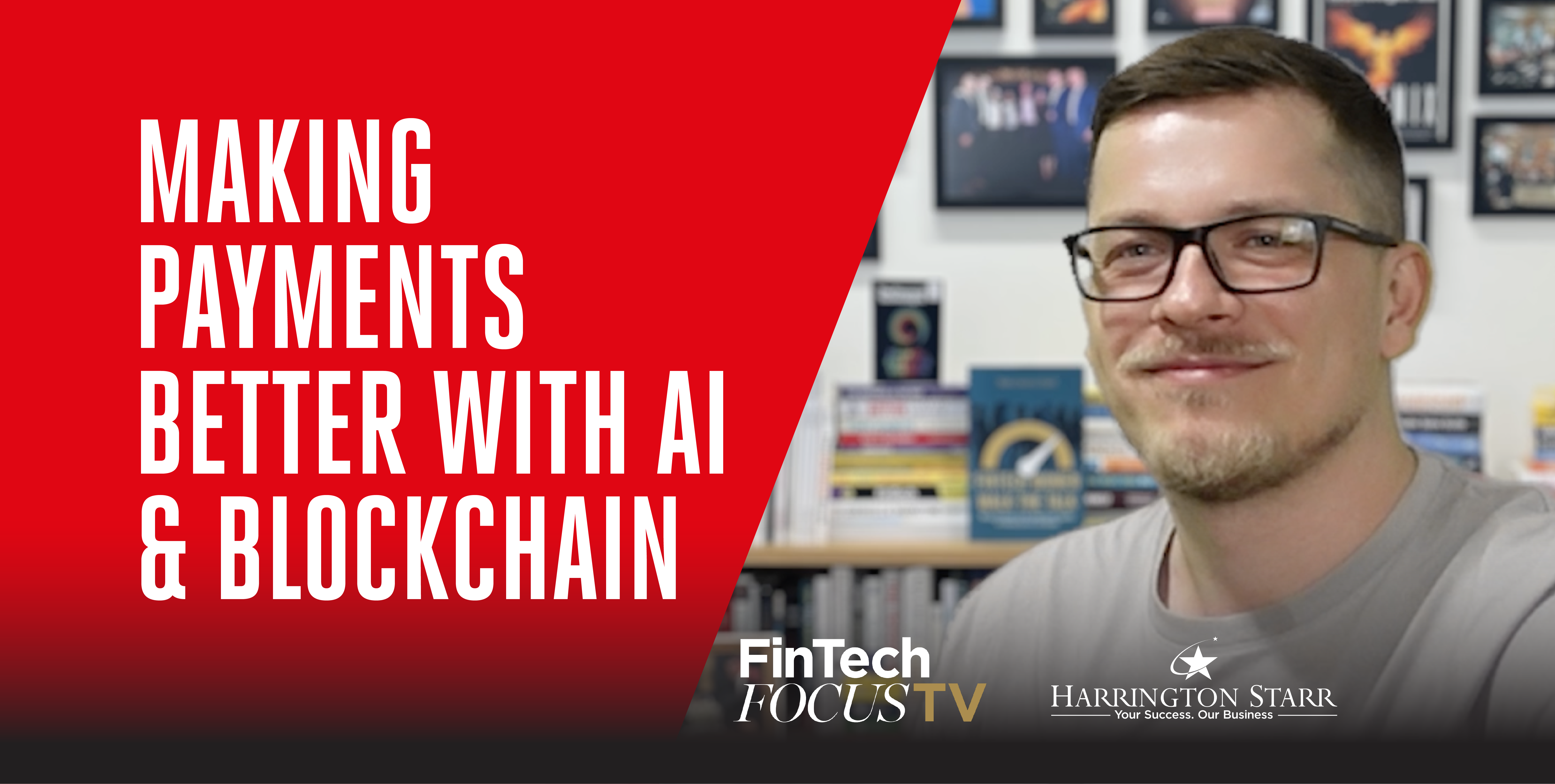 Making Payments Better with AI & Blockchain