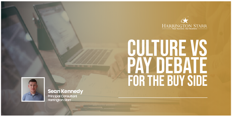 Culture vs Pay Debate for the Buy Side