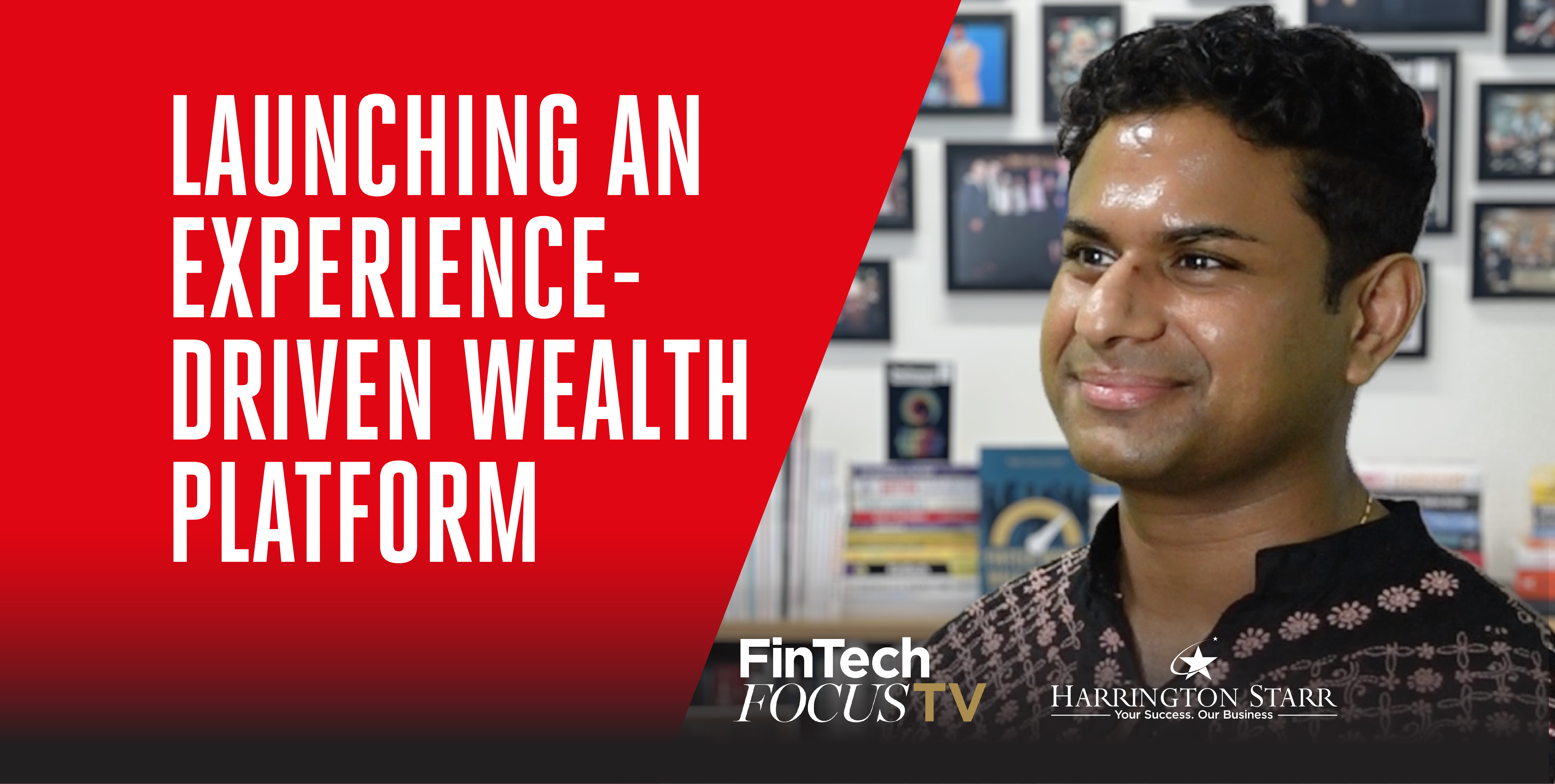 Launching an Experience-Driven Wealth Platform