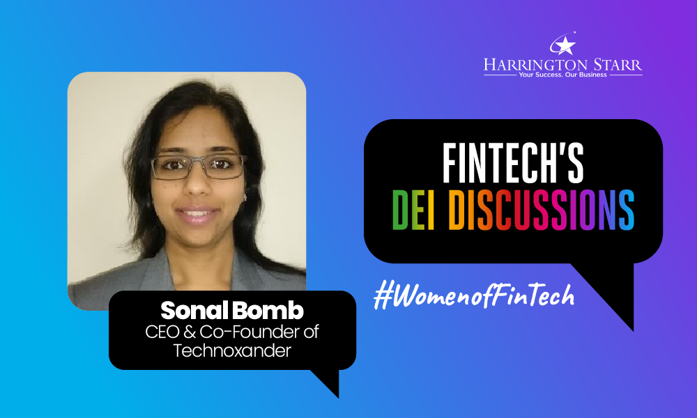 FinTech's DEI Podcast #WomenofFinTech | Sonal Bomb, CEO & Co-founder of Technoxander
