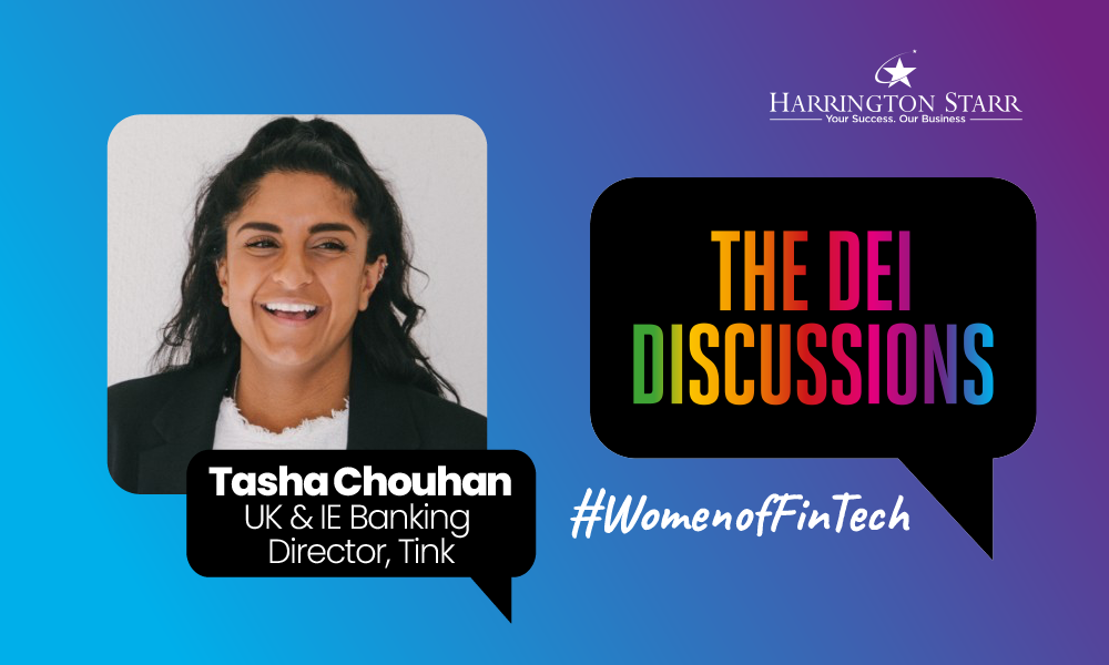 FinTech's DEI Discussions #WomenofFinTech | Tasha Chouhan, UK & IE Banking Director at Tink