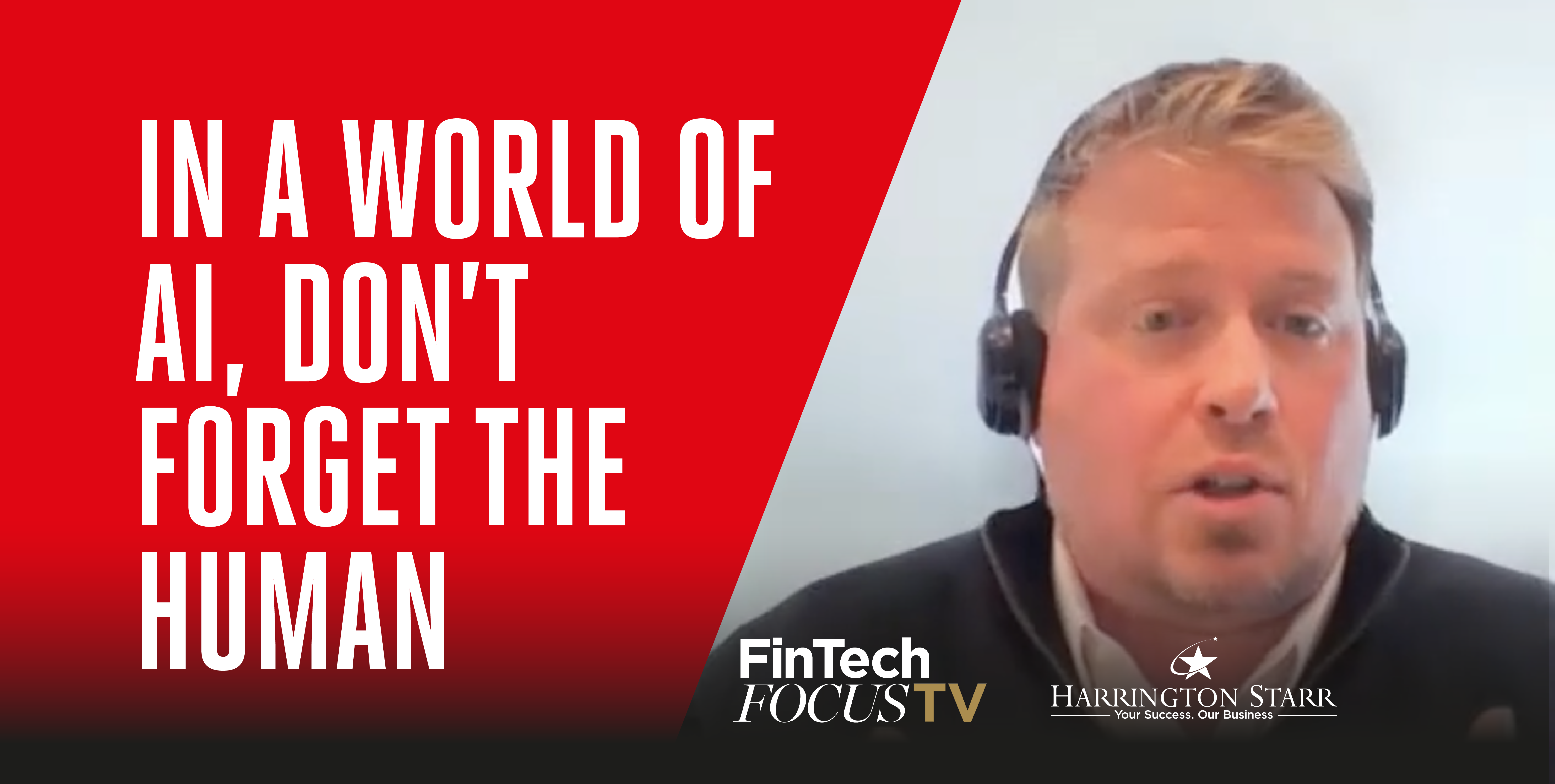 In a World of AI, Don't Forget the Human | FinTech Focus TV with Thomas Dolan, Founding Partner at 28Stone Consulting