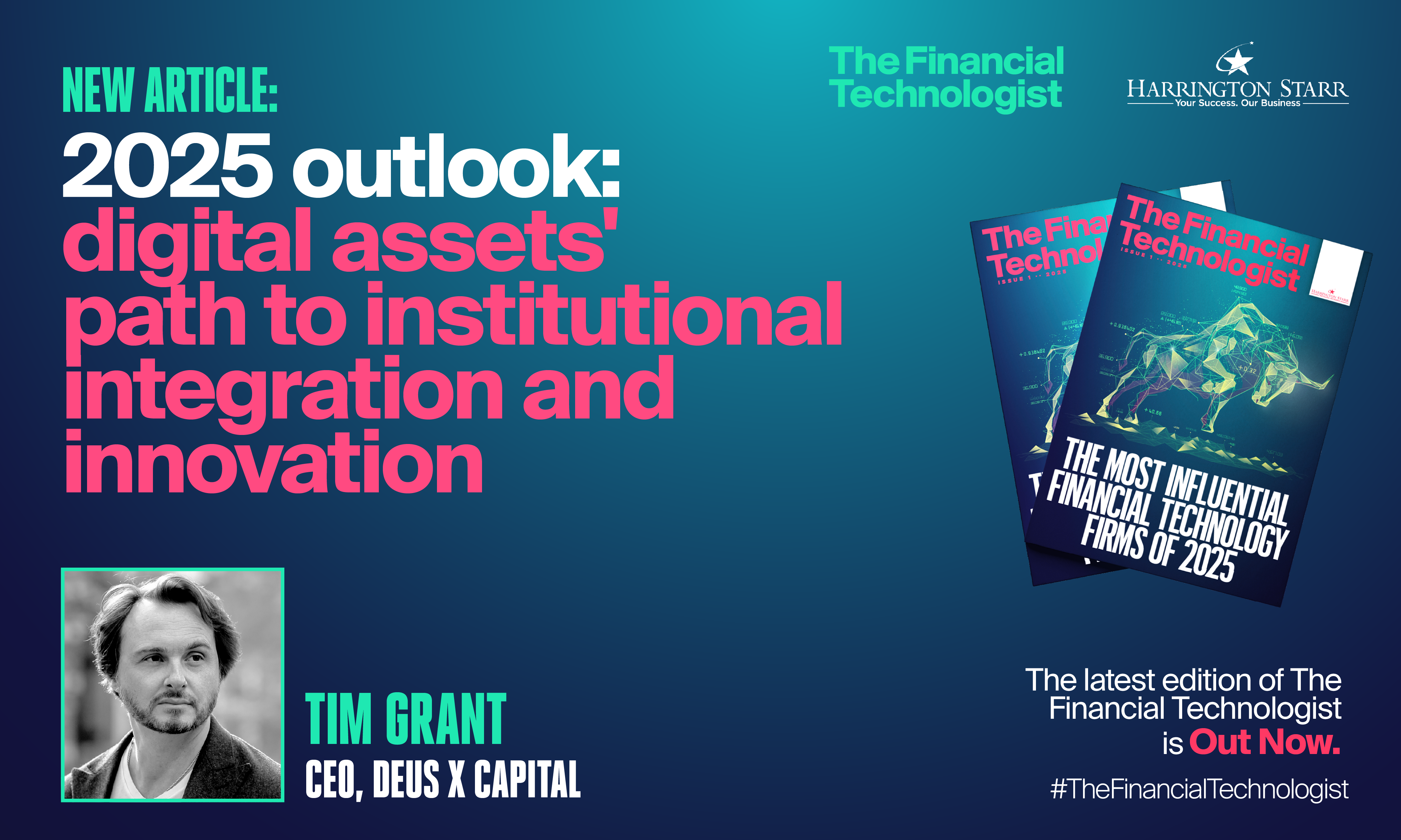2025 Outlook: Digital Assets' Path to Institutional Integration and Innovation