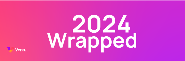 Venn 2024 Wrapped: A Year of Recruitment Marketing Excellence