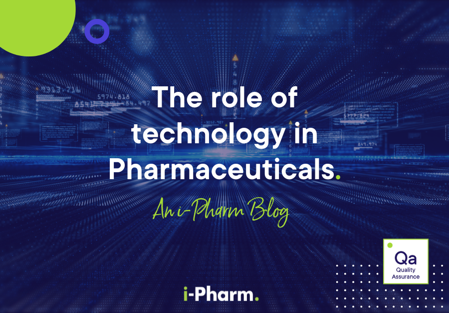 The role of technology in Pharmaceuticals