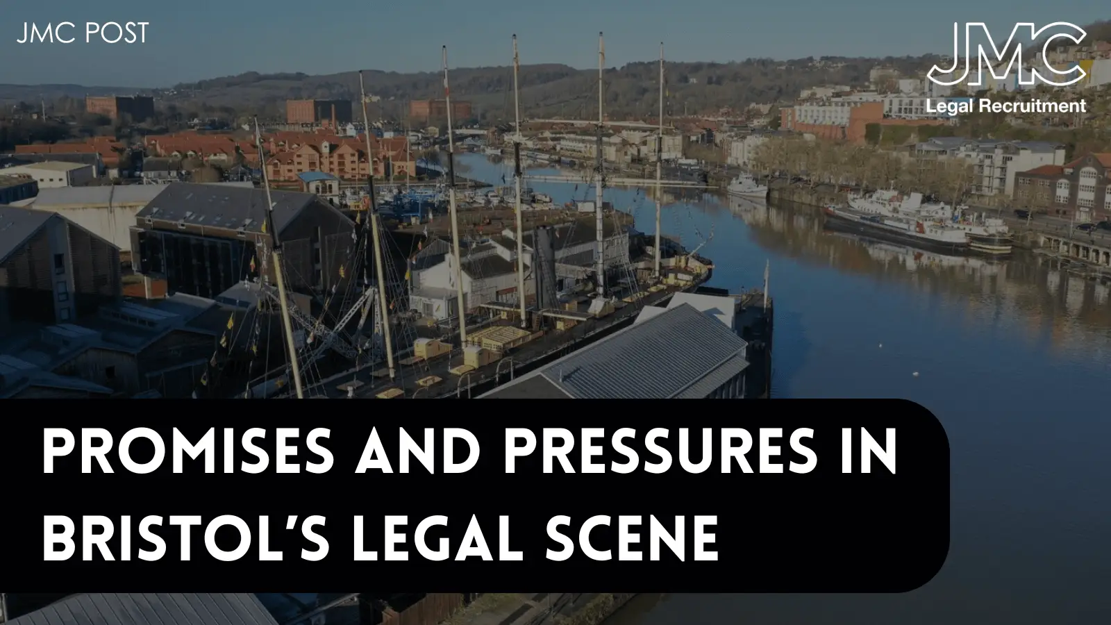 Promises and Pressures in Bristol's Legal Scene
