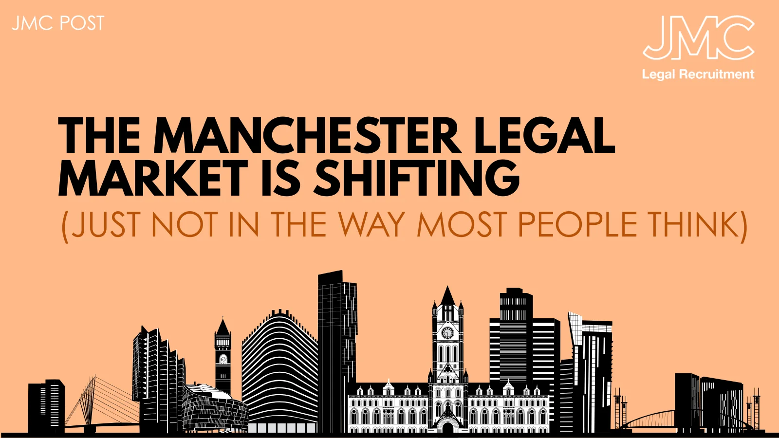 The Manchester Legal Market Is Shifting