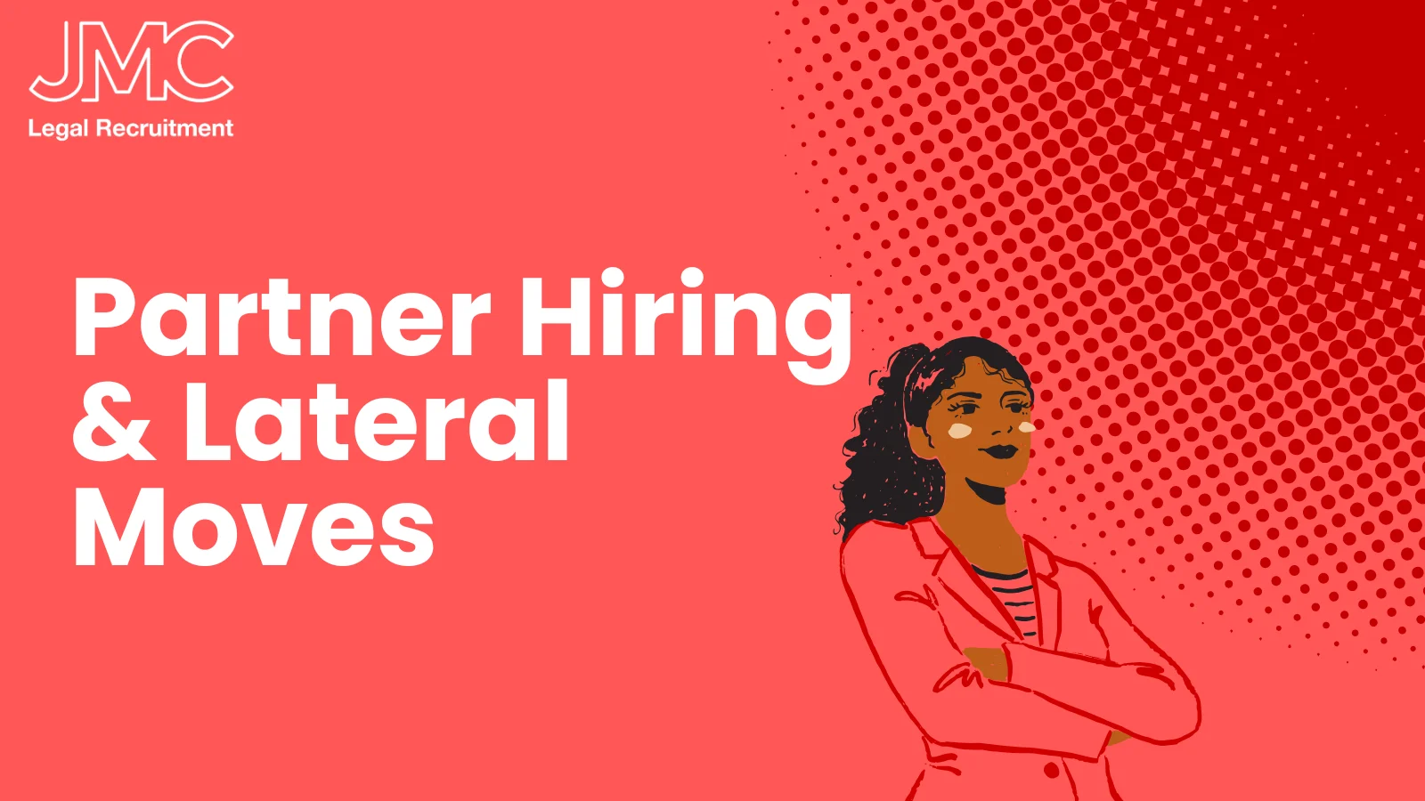 Partner Hiring & Lateral Moves: A Strategic Guide