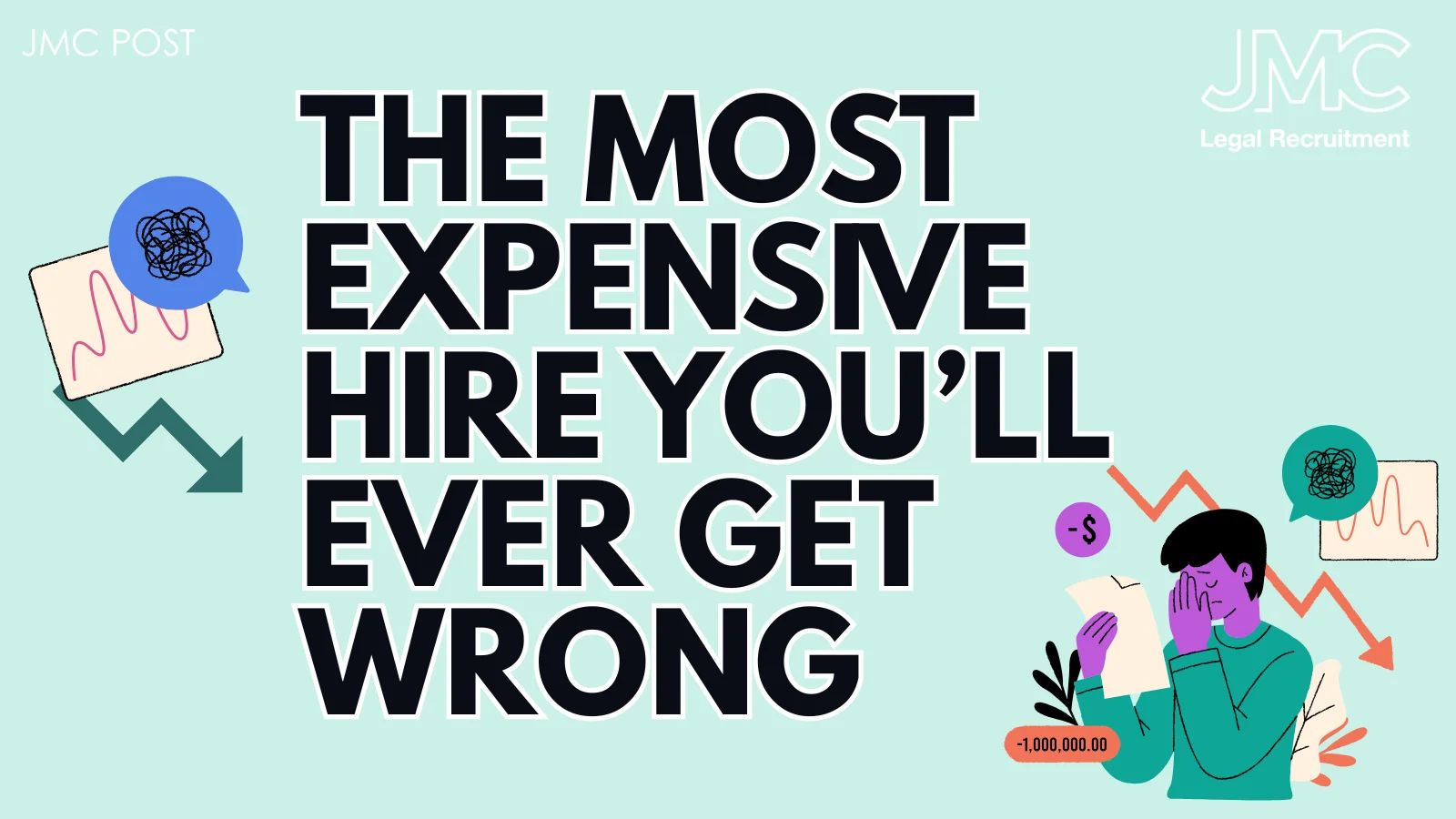 The Most Expensive Hire You'll Ever Get Wrong