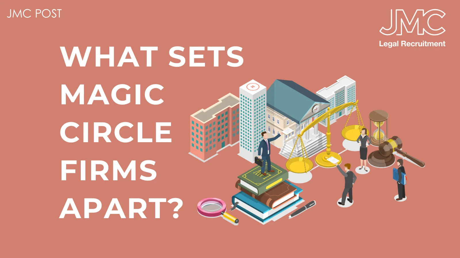 What Sets Magic Circle Firms Apart?