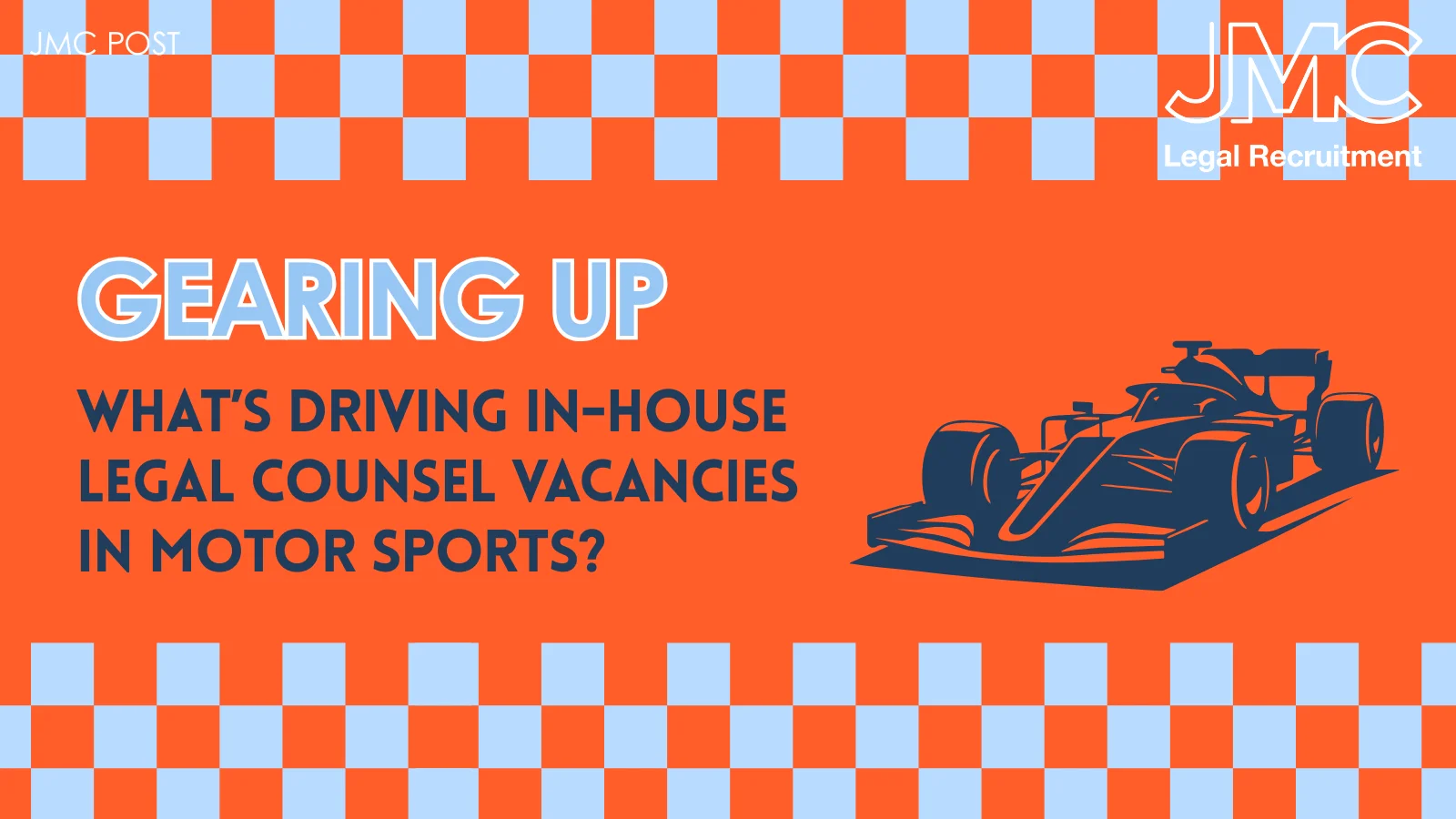 Gearing Up: What’s Driving In-House Legal Counsel Vacancies in Motor Sports?