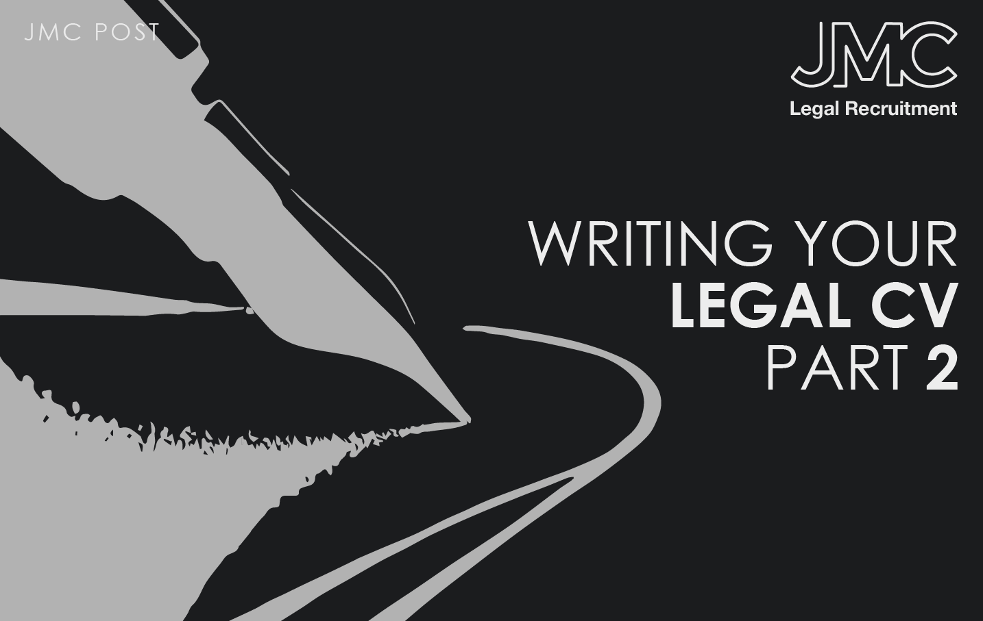 Writing a Legal CV (Part 2)