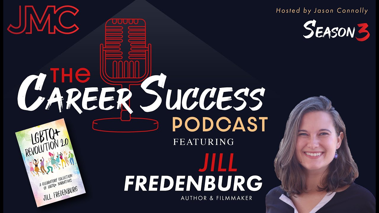 The Career Success Podcast w/ Jill Fredenburg & Jason Connolly