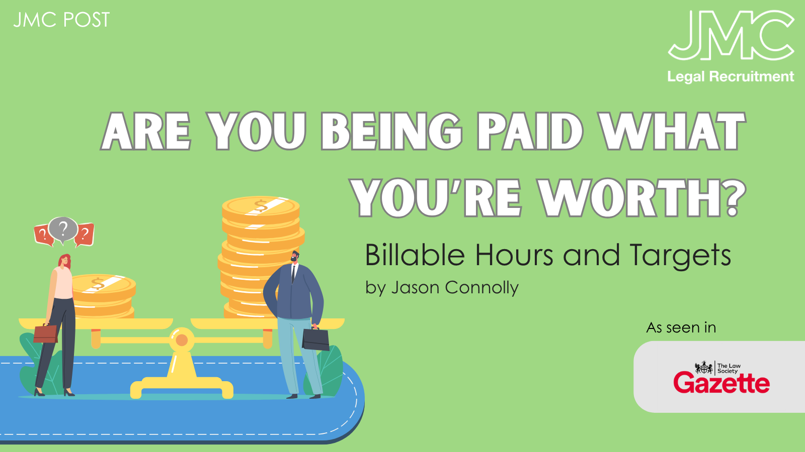 Are You Being Paid What You're Worth? – Billable Hours and Targets