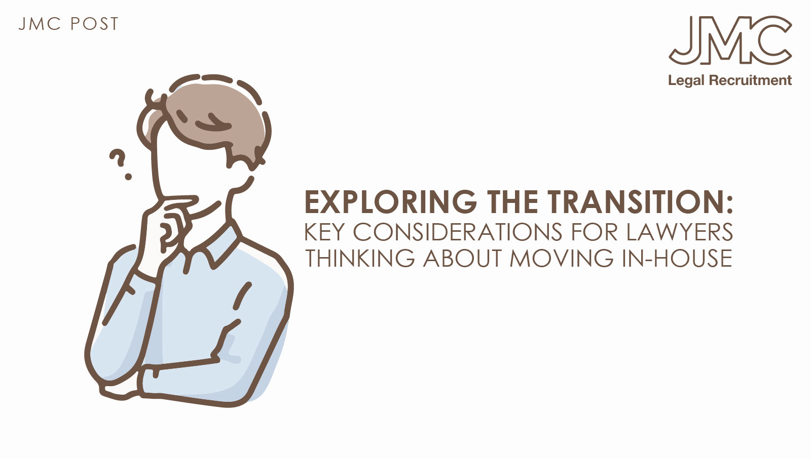 Exploring the Transition: Key Considerations for Lawyers Thinking About Moving In-House