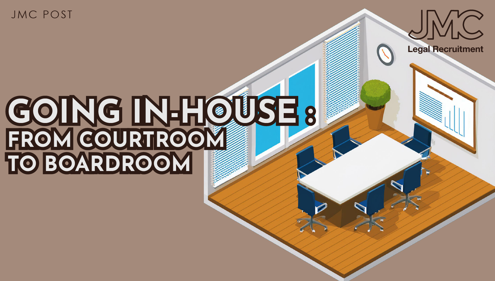 Going In-House: From Courtroom To Boardroom