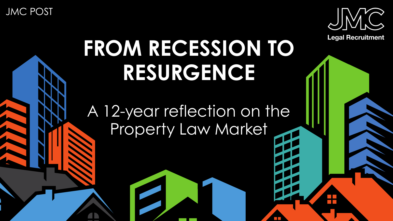 From Recession to Resurgence: A 12-Year Reflection on the Property Law market