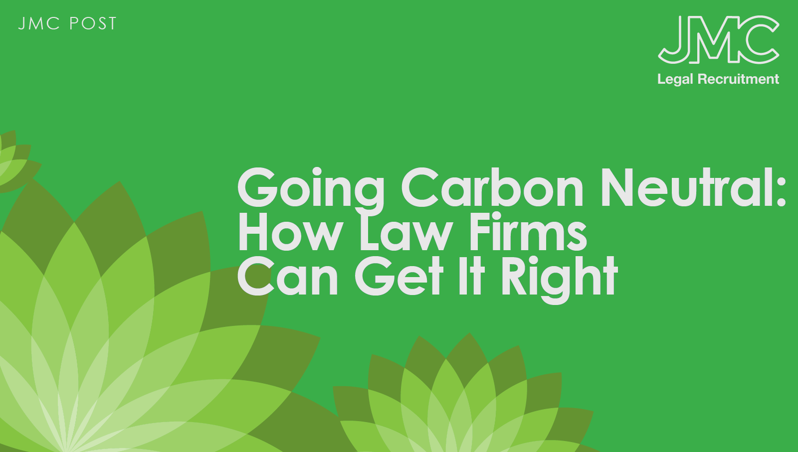 Going Carbon Neutral: How Law Firms Can Get It Right