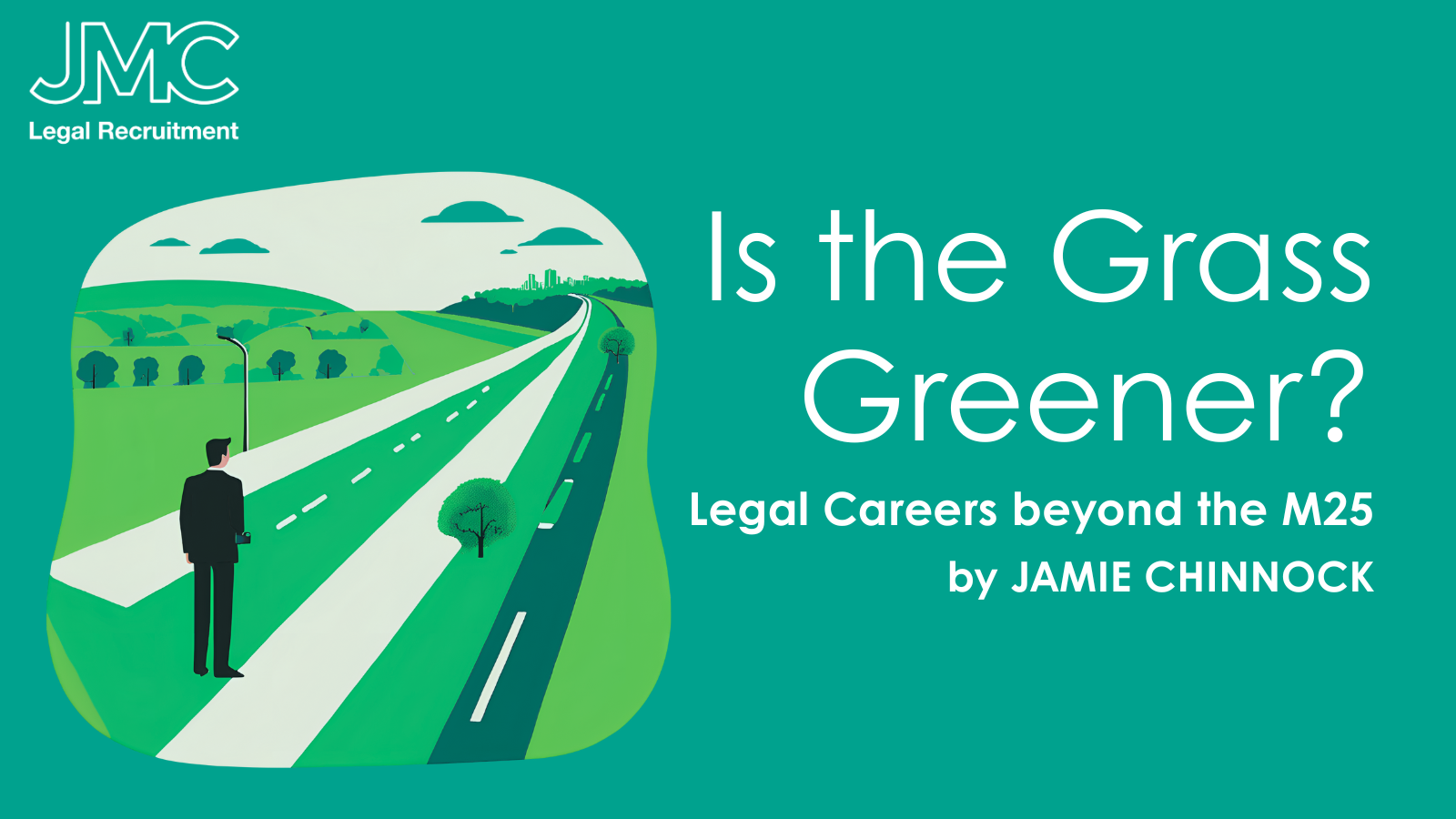 Is the Grass Greener? Legal Careers Beyond the M25