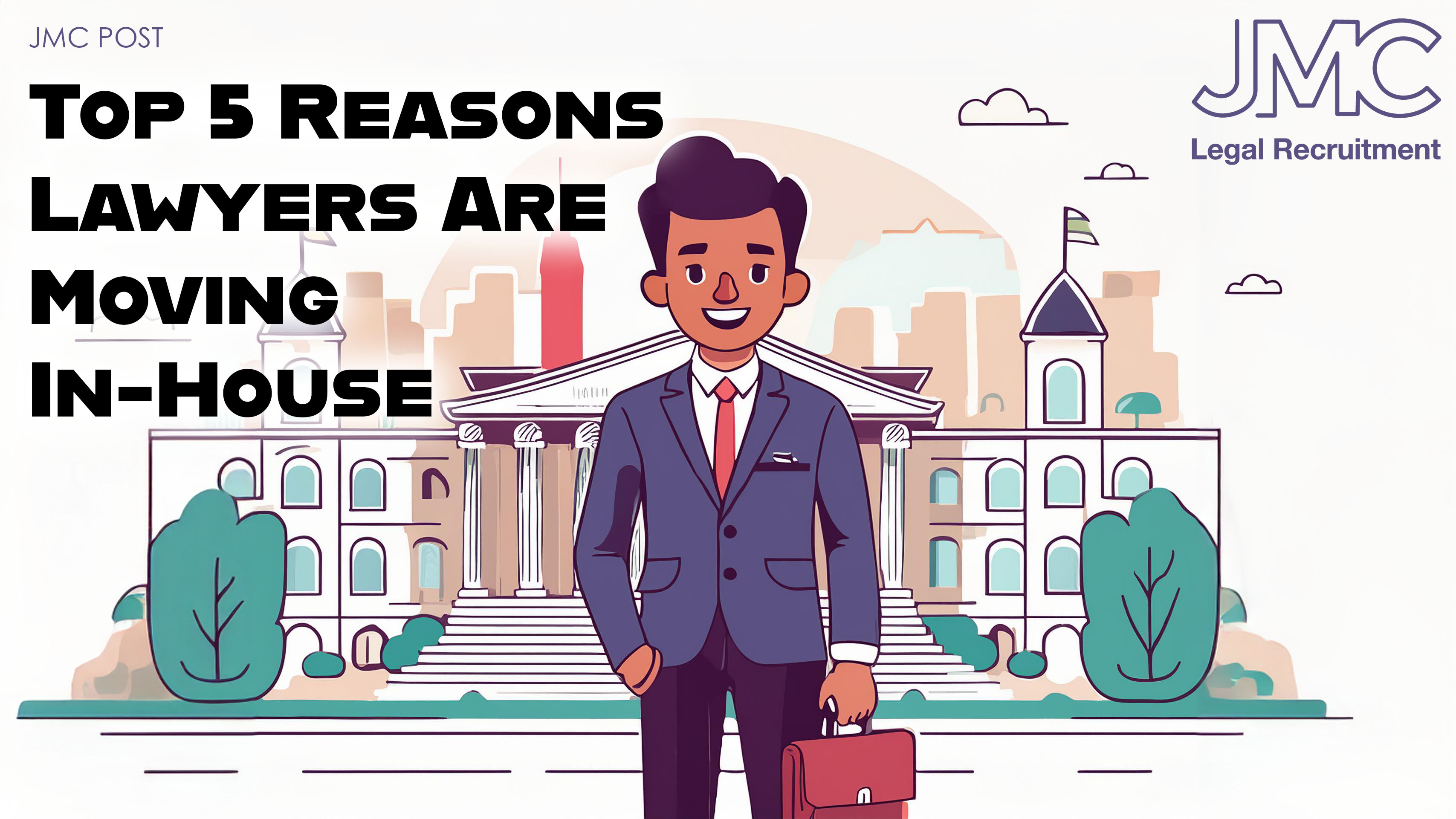 Top 5 Reasons Lawyers Are Moving In-House