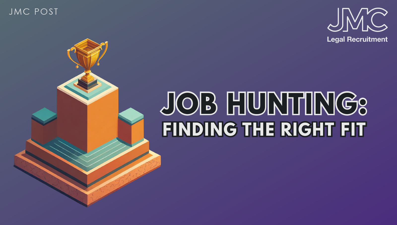 Job Hunting: Finding the right fit