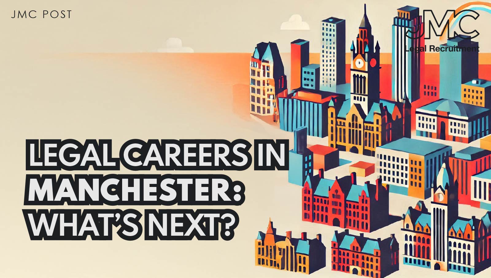 Legal Careers in Manchester: What’s Next?