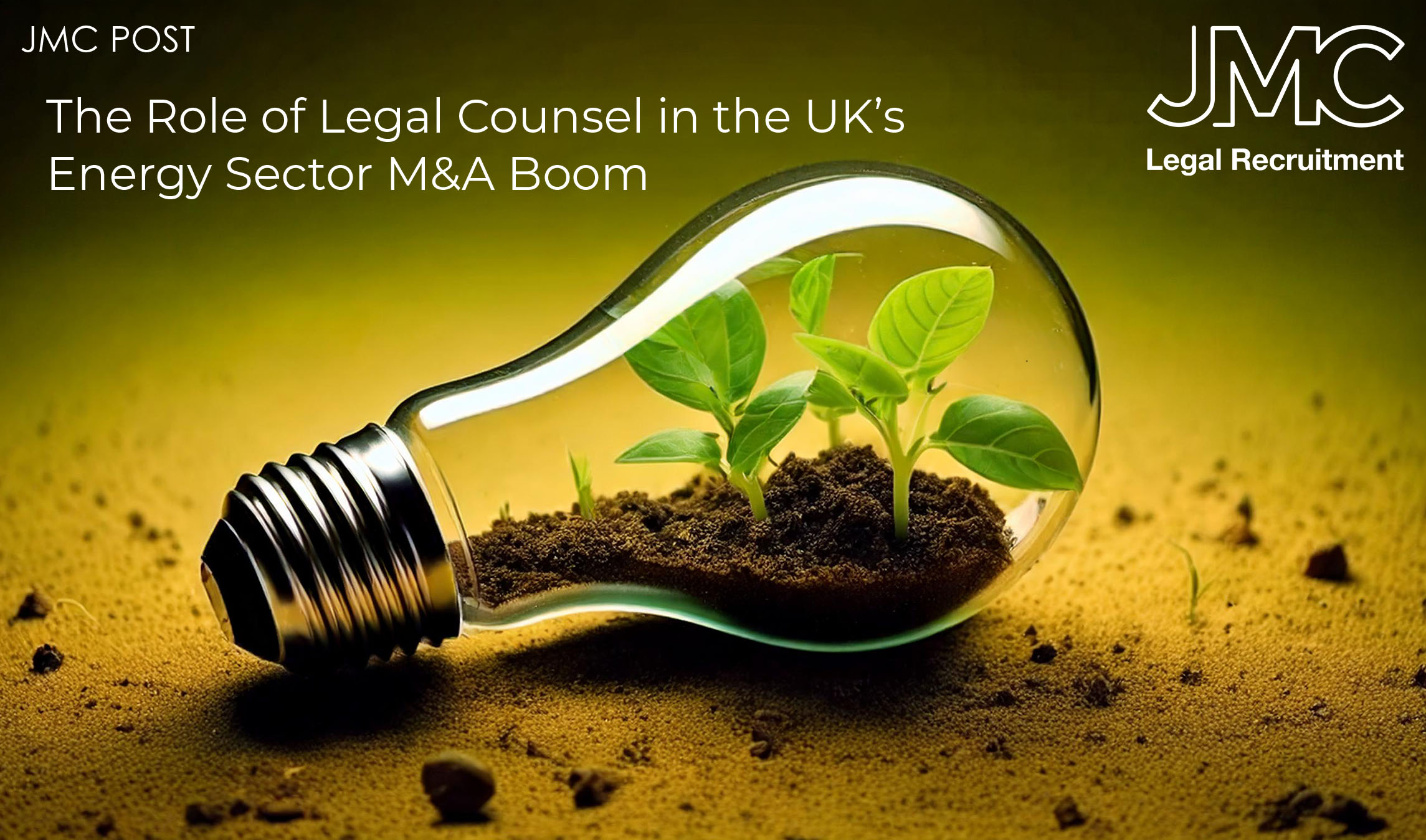 The Role of Legal Counsel in the UK’s Energy Sector M&A Boom